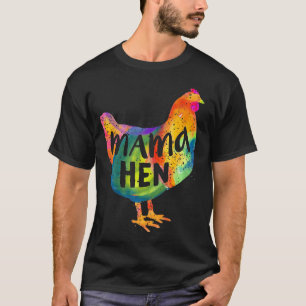 Camiseta Pollo Mama Hen Madre Mamá Polorosa Pollito de gran