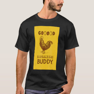 Camiseta Pollo matutino