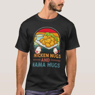 Camiseta Pollo Nugs Y Abrazos De Mamá Para Nugget Retro Vin
