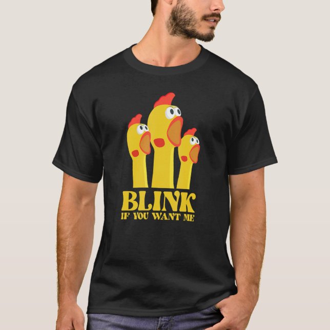 Camiseta Pollo Para Hombres Blink Si Me Quieres (Anverso)