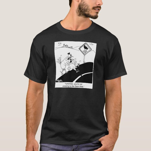 Camiseta Pollo que no cruza al lado lejano (Anverso)