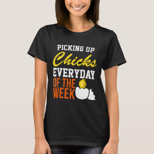 Camiseta Pollo Recogiendo Pollos Todos Los Días De La Seman