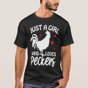 Camiseta Pollo Solo Una Chica Que Ama Los Picos