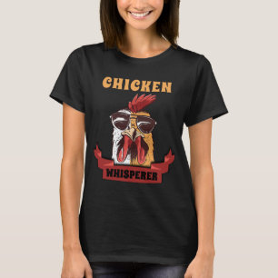 Camiseta Pollo Whisperer T shirt Funny Chicken Lover Farm
