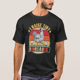 Camiseta Pollo Yo Crio Dinosaurios Pequeños Gallo Hen Farme