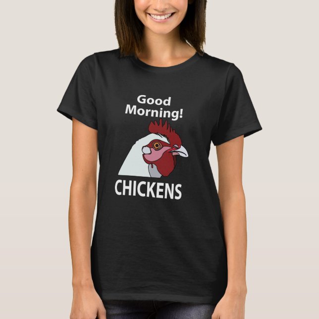 Camiseta Pollos buenos días divertido pollo Whisperer (Anverso)