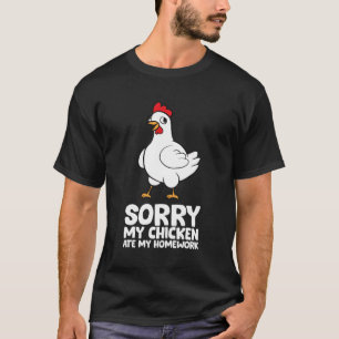 Camiseta Pollos de amor en la escuela lo siento mi pollo co