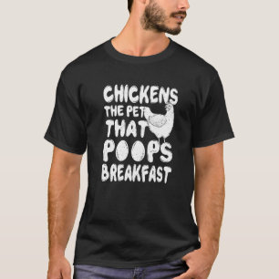 Camiseta Pollos El Mascota Que Hace Caca En El Desayuno Sar