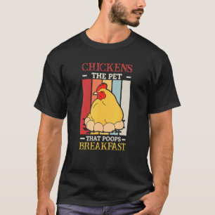 Camiseta Pollos La Mascota Que Hace Caca Desayuno Granja De
