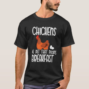 Camiseta Pollos La Mascota Que Hace Caca Desayuno Pollo Lej