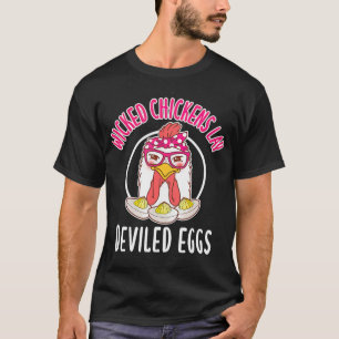 Camiseta Pollos Malvados Lay Huevos Derivados Costume Hallo