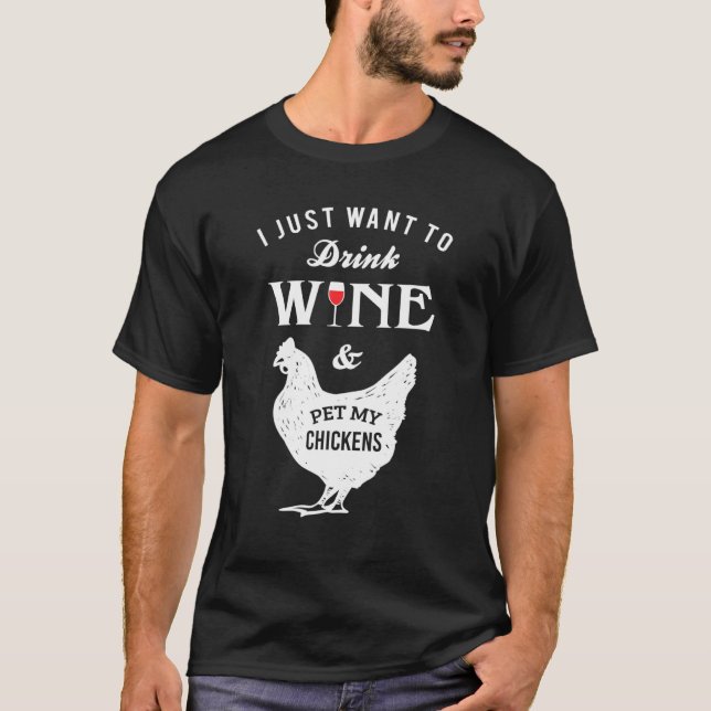 Camiseta Pollos Mascotas de vino para beber (Anverso)