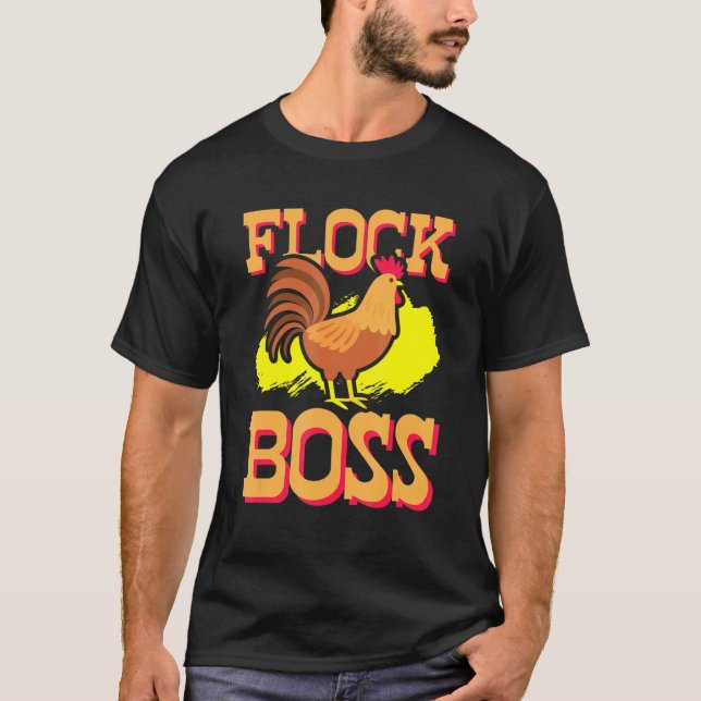 Camiseta Pollos Para Hombres Y Mujeres Rebaño El Chick Jefe (Anverso)