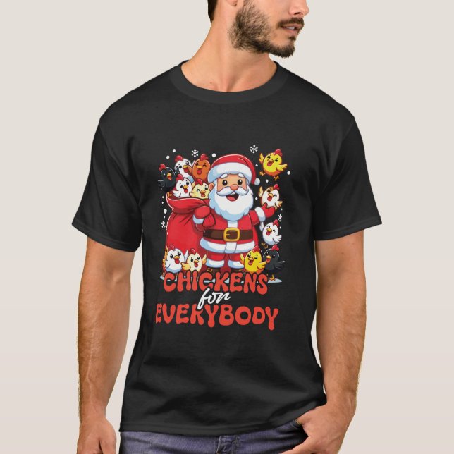 Camiseta Pollos Para Todos Los Navidades Graciosos De Santa (Anverso)