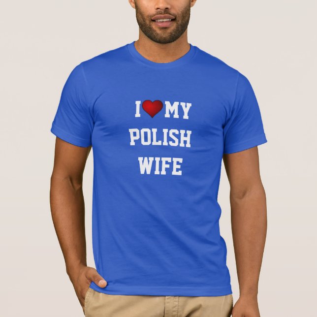 CAMISETA POLONIA: AMO A MI ESPOSA POLACA (Anverso)
