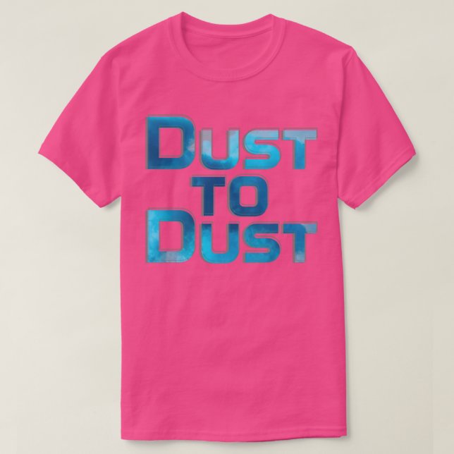 Camiseta Polvo a polvo (Diseño del anverso)