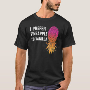 Camiseta Polyamory Swinger Couple Joke I Prefer Pineapple T