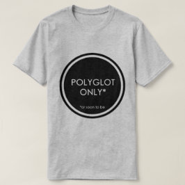 Camiseta Polyglot solamente