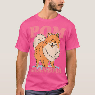Camiseta Pom Grandma Dog Owner Pomeranian