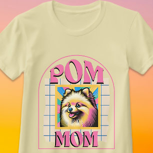Camiseta Pom Mom Dog Mama Shirt Gift para el propietario de