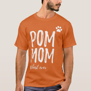 Camiseta Pom Mom Gracioso para Pomeranian Dog Mom