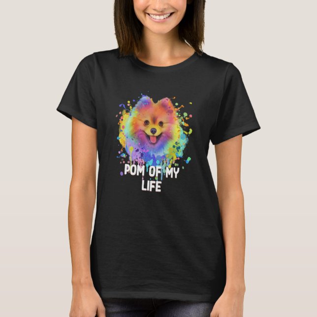 Camiseta Pom of My Life Pomeranian Pom Pom Humor Dog (Anverso)