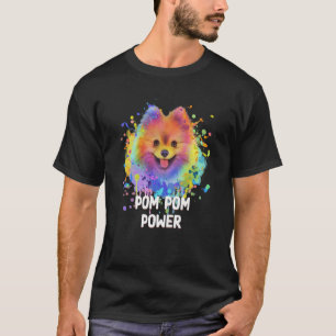 Camiseta Pom Pom Power Humor Pomerania Juguete Raza Animal 