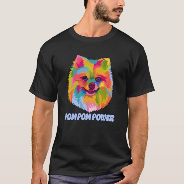 Camiseta Pom Pom Power Humor Pomerania Juguete Raza Animal  (Anverso)