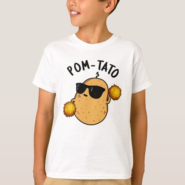 Camiseta Pom-tato Funny Potato Pun (Anverso)