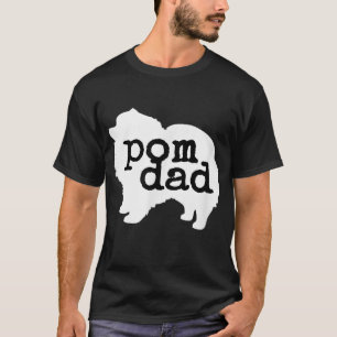 Camiseta Pomerania Dog Lover Pom Dad