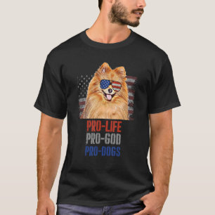 Camiseta Pomerania Pro Life Pro God Pro Dogs