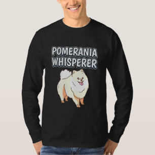 Camiseta Pomerania Whisperer Dog Dueño Cita Pomeranias