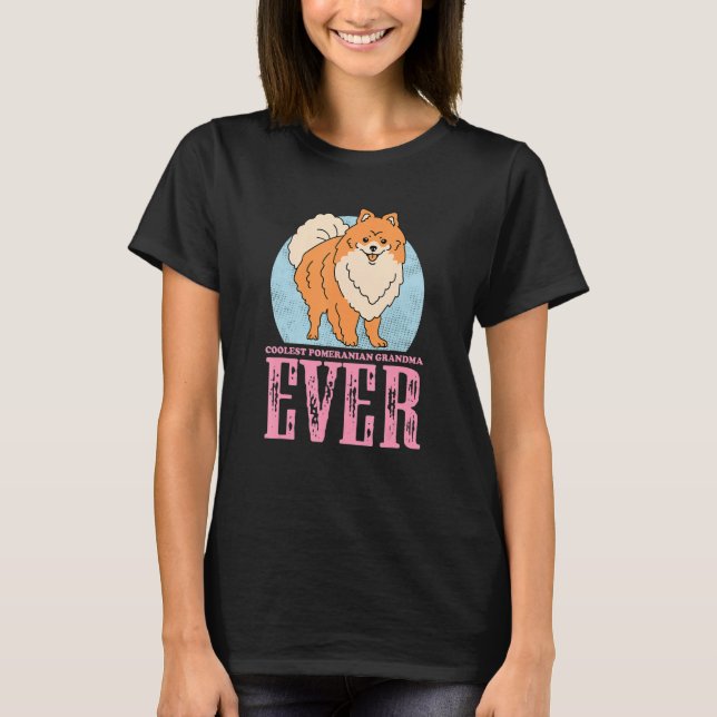 Camiseta Pomeranian Grandma Dog Owner Pomeranian 3 (Anverso)