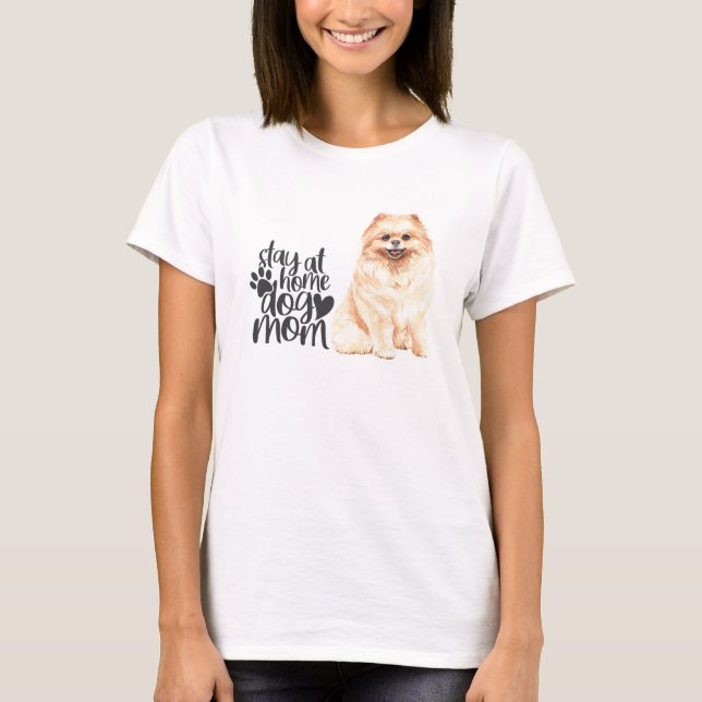 Camiseta Pomeranian - Quédate En Casa Perro Mamá (Anverso)