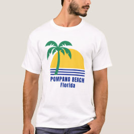 Camiseta Pompano Beach Florida T-Shirt