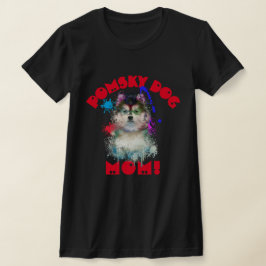 Camiseta Pomsky Mom Dog Lover Mejor Mamá Perro