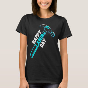 Camiseta Ponente de opinión Feliz Día del Trabajo