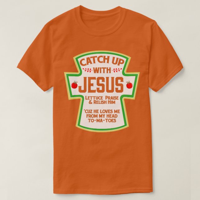 Camiseta Poner al día con Jesús Shirt Christian Funny Shirt (Diseño del anverso)