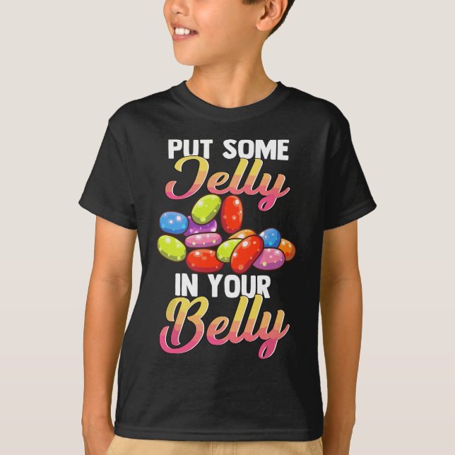 Camiseta Poner Algo De Jelly En Tu Belly Guay Candy Jelly B (Anverso)