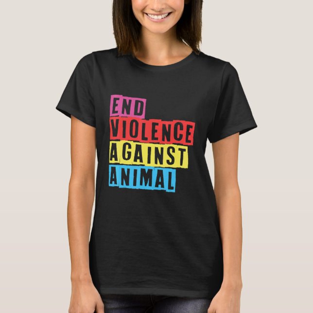 Camiseta Poner fin a la violencia contra el Anim vegetarian (Anverso)