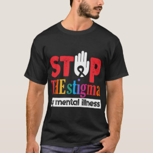 Camiseta Poner Fin Al Estigma De Las Enfermedades Mentales