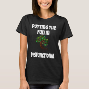 Camiseta Poner La Diversión En Una Familia De Coincidencia
