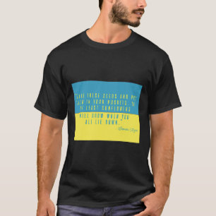 Camiseta Poner semillas de girasol en el bolsillo Me manten