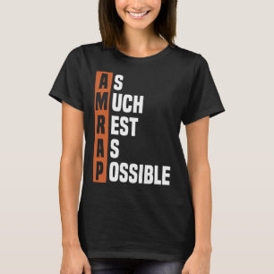 Camiseta Poner tan de moda como sea posible AMRAP