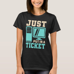 Camiseta Poner Un Billete, Un Escritorio De Ayuda - Tecnolo
