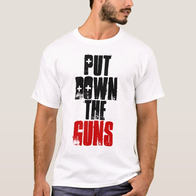 Camiseta Ponga los armas en el suelo (Anverso)