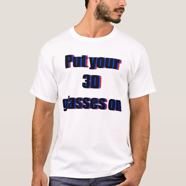 Camiseta Ponga sus vidrios 3D (Anverso)