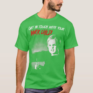 Camiseta Póngase en contacto con su hijo interno
