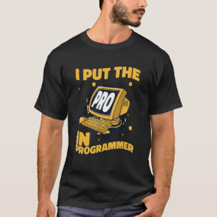 Camiseta Pongo La Pro En El Programador Software De Pila Co