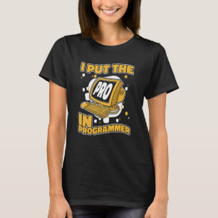 Camiseta Pongo La Pro En El Programador Software De Pila Co